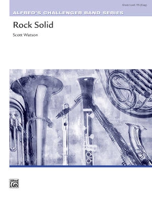 Alfred Publishing - Rock Solid - Watson - Concert Band - Gr. 1.5