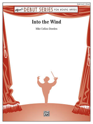 Into The Wind - Collins-Dowden - Concert Band - Gr. 1