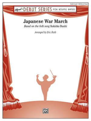 Alfred Publishing - Japanese War March (Based on the folk song, Kokirko Bushi) - Traditional/Rath - Concert Band - Gr. 2