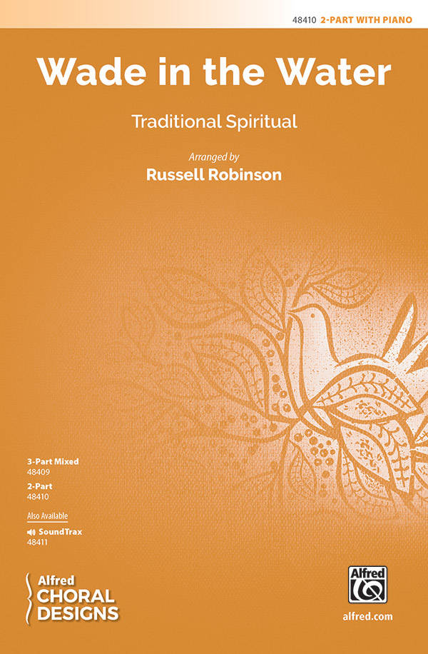 Wade in the Water - Traditional/Robinson - 2pt