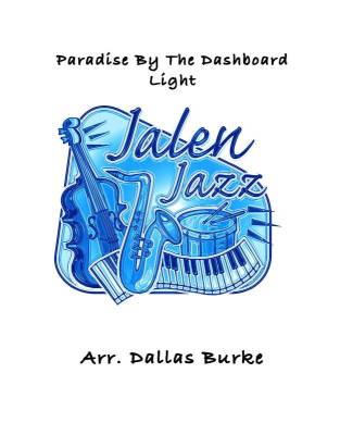 Jalen Publishing - Paradise By the Dashboard Light - Burke - Ensemble de jazz - Niveau moyen/facile