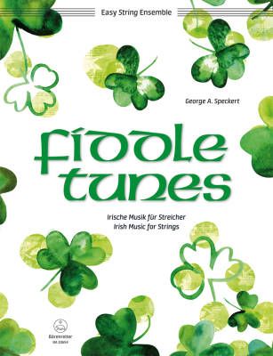 Baerenreiter Verlag - Fiddle Tunes: Irish Music for Strings - Speckert - Quintette  cordes - Score et parties