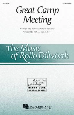 Hal Leonard - Great Camp Meeting - Spirituals/Dilworth - 3pt Treble