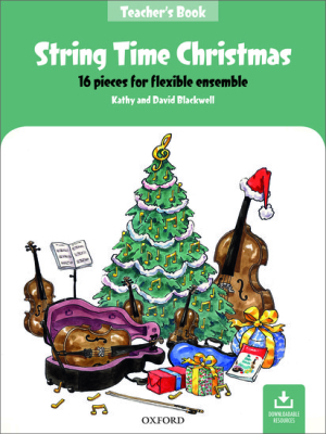 Oxford University Press - String Time Christmas - Blackwell/Blackwell - Livre du professeur