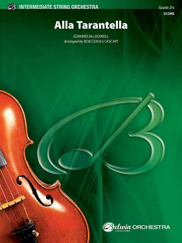 Alla Tarantella - MacDowell/Cerulli - String Orchestra - Gr. 2.5