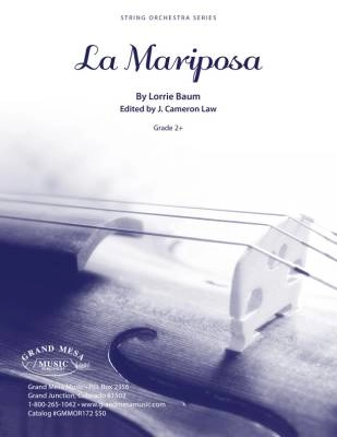 Grand Mesa Music Publishing - La Mariposa - Baum - String Orchestra - Gr. 2