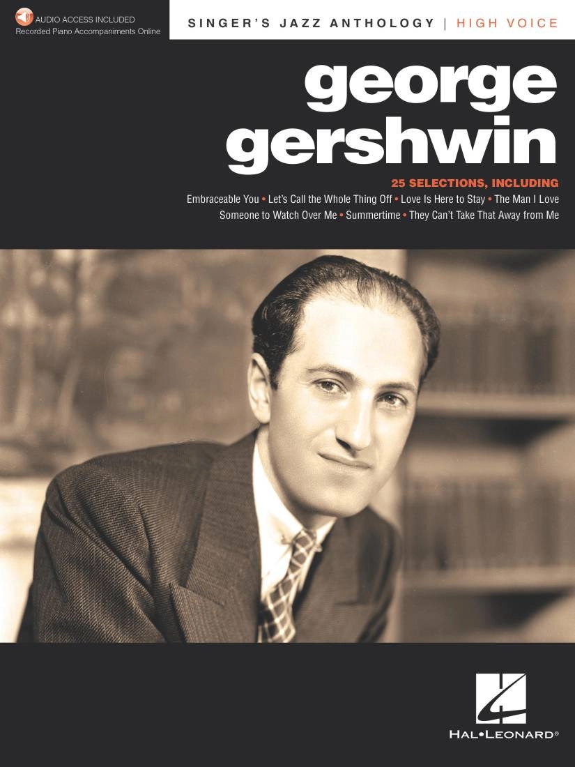 George Gershwin: Singer\'s Jazz Anthology - High Voice/Piano - Book/Audio Online