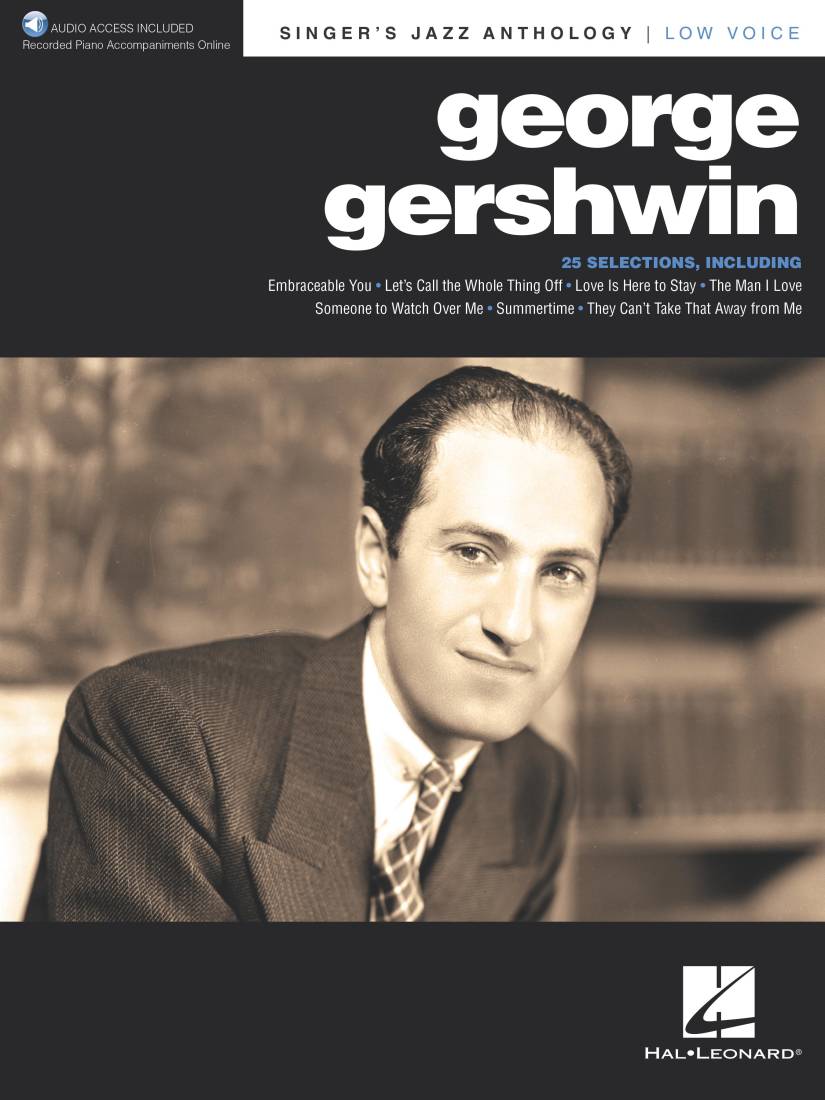 George Gershwin: Singer\'s Jazz Anthology - Low Voice/Piano - Book/Audio Online