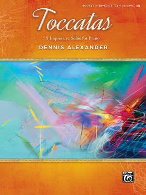 Alfred Publishing - Toccatas, Book 2 - Alexander - Piano - Book