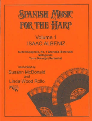 Lyon & Healy - Spanish Music for the Harp, vol. 1 - Albeniz/McDonald/Rollo - Pedal Harp - Book