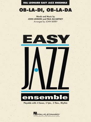 Hal Leonard - Ob-La-Di, Ob-La-Da - Lennon/McCartney/Berry - Jazz Ensemble - Gr. 2