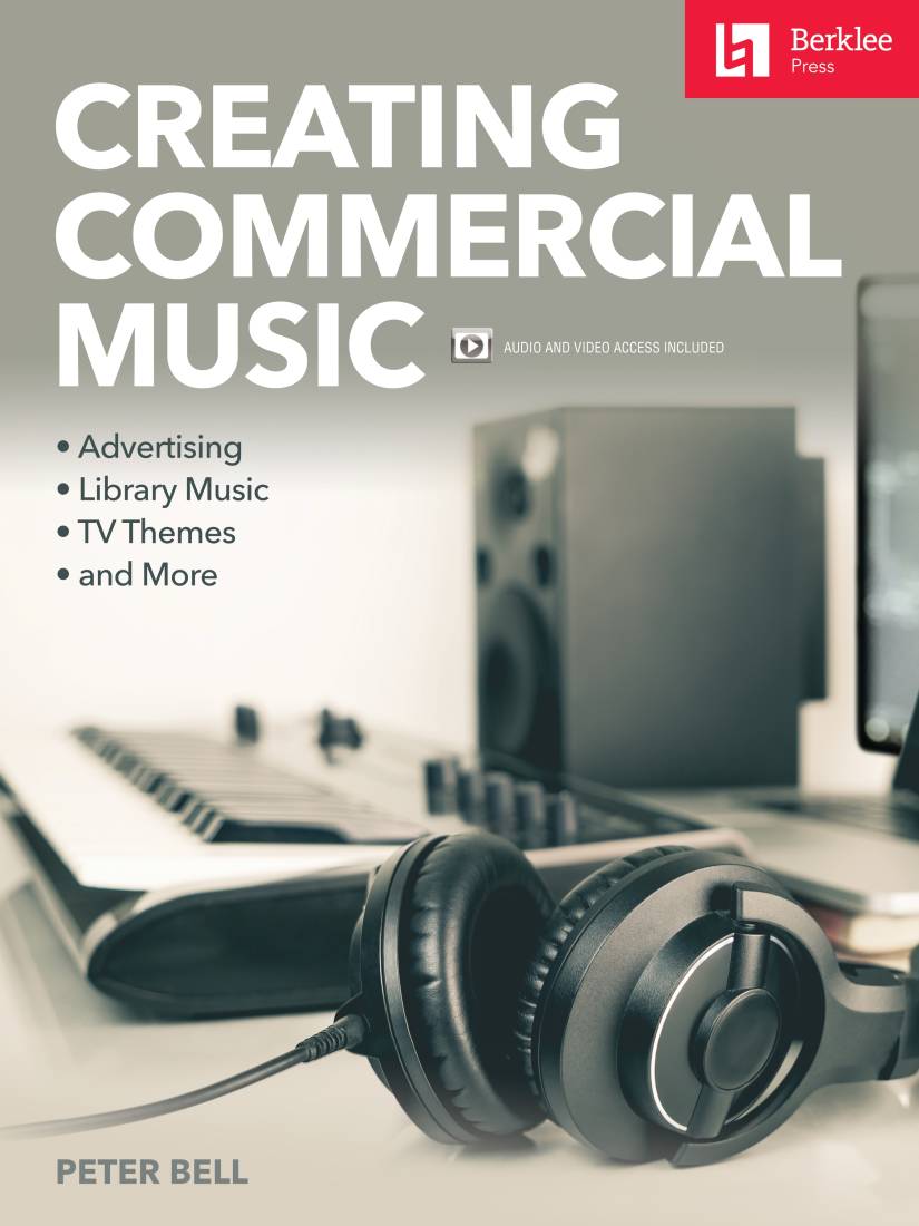 Creating Commercial Music - Bell - Book/Media Online