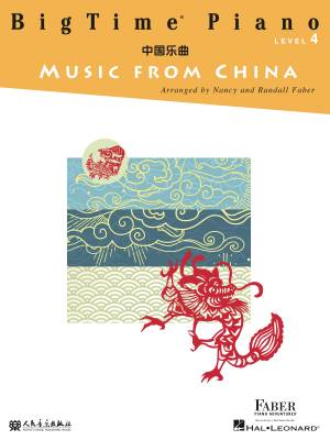 Faber Piano Adventures - BigTime Piano Music from China, Level 4 - Faber/Faber - Piano - Book