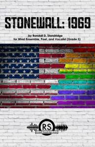 Stonewall: 1969 - Standridge - Concert Band - Gr. 5