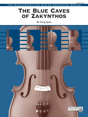 Alfred Publishing - The Blue Caves of Zakynthos - Spata - String Orchestra - Gr. 3