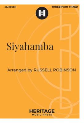 Siyahamba - Zulu Folk Song/Robinson - 3pt Mixed