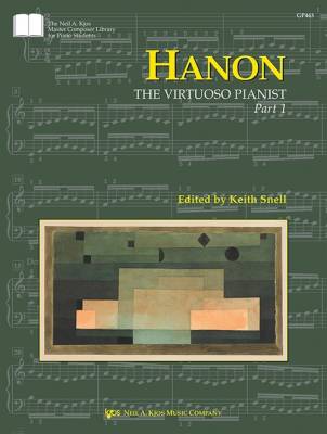 Kjos Music - Hanon: The Virtuoso Pianist, Part 1 - Snell - Piano - Livre
