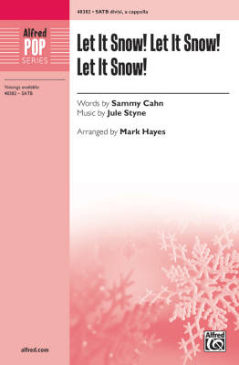 Alfred Publishing - Let It Snow! Let It Snow! Let It Snow! - Cahn/Styne/Hayes - SATB