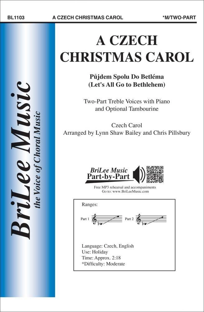 A Czech Christmas Carol - Traditional/Bailey/Pillsbury - 2pt