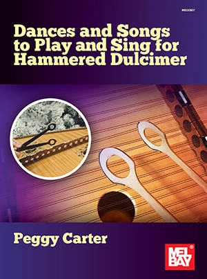 Dances and Songs to Play and Sing for Hammered Dulcimer - Carter - Book