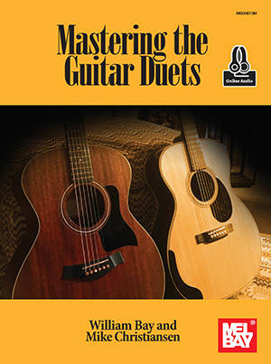 Mastering the Guitar Duets - Bay/Christiansen - Classical Guitar Duet - Book/Audio Online