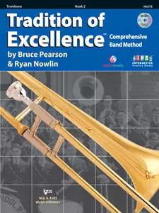 Kjos Music - Tradition Of Excellence Livre 2 - Trombone