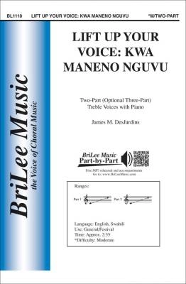 BriLee Music Publishing - Lift Up Your Voice: Kwa Maneno Nguvu - DesJardins - 2pt