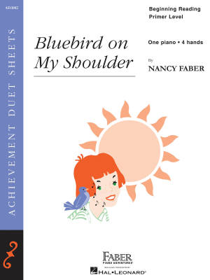 Faber Piano Adventures - Bluebird on My Shoulder - Faber - Piano Duet (1 Piano, 4 Hands) - Sheet Music