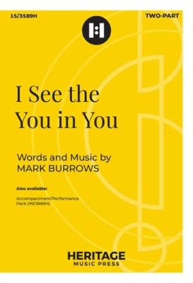 Heritage Music Press - I See the You in You - Burrows - 2pt