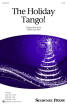 Shawnee Press - The Holiday Tango - Gilpin - SATB