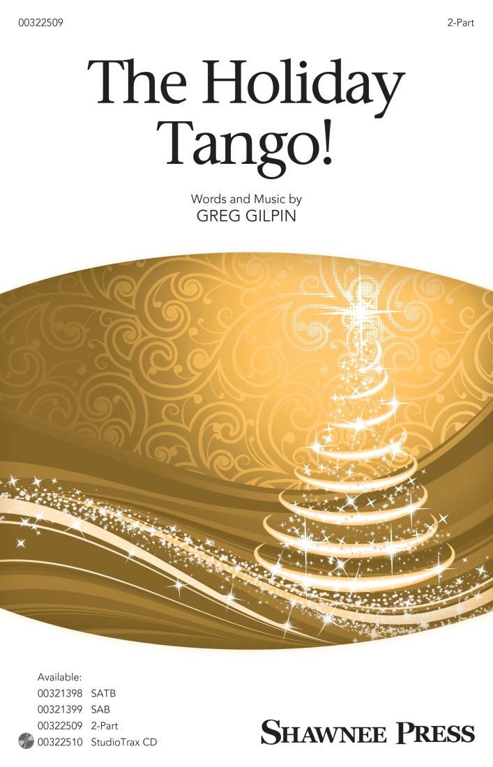 The Holiday Tango  Gilpin  2 voix
