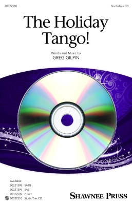 Shawnee Press - The Holiday Tango - Gilpin - StudioTrax CD