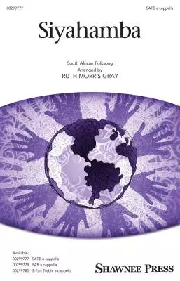 Siyahamba - South African/Gray - SATB