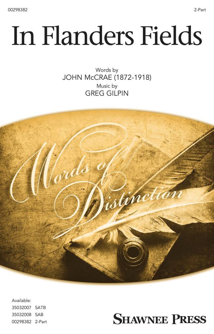 In Flanders Fields - McCrae/Gilpin - 2pt
