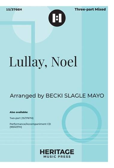 Lullay, Noel - Mayo - 3pt Mixed