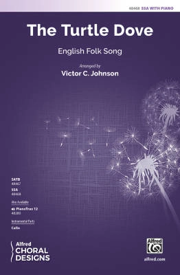 Alfred Publishing - The Turtle Dove - English/Johnson - SSA