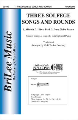 BriLee Music Publishing - Three Solfege Songs and Rounds - Traditional /Cherubini /Courtney - Unison
