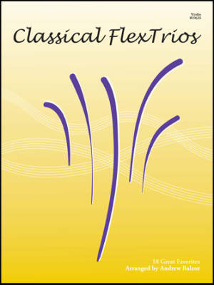Classical FlexTrios - Balent - Violin - Book