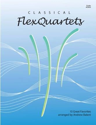 Classical FlexQuartets - Balent - Violin - Book