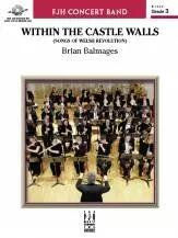 FJH Music Company - Within The Castle Walls -cb- Brian Balmages - Grade 3