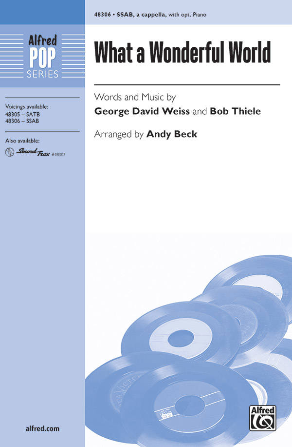 What a Wonderful World - Weiss/Thiele/Beck - SSAB