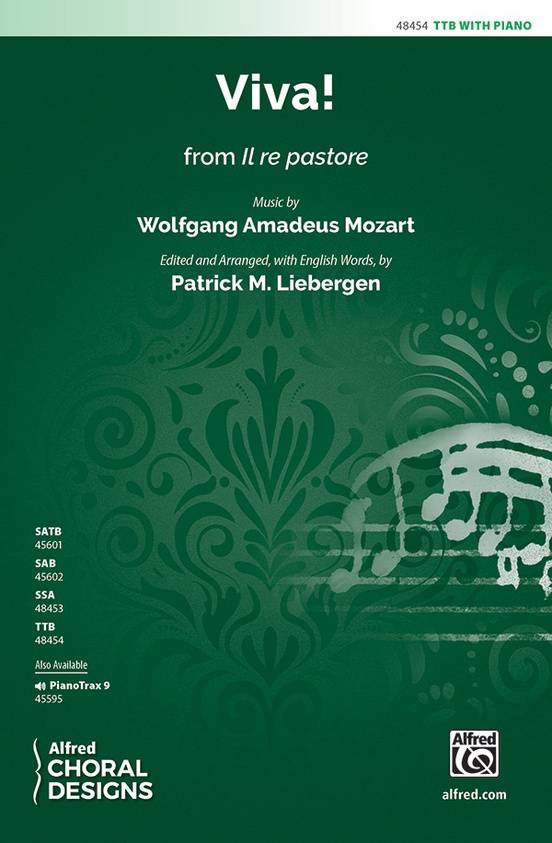 Viva! (from Il re pastore) - Mozart/Liebergen - TTB
