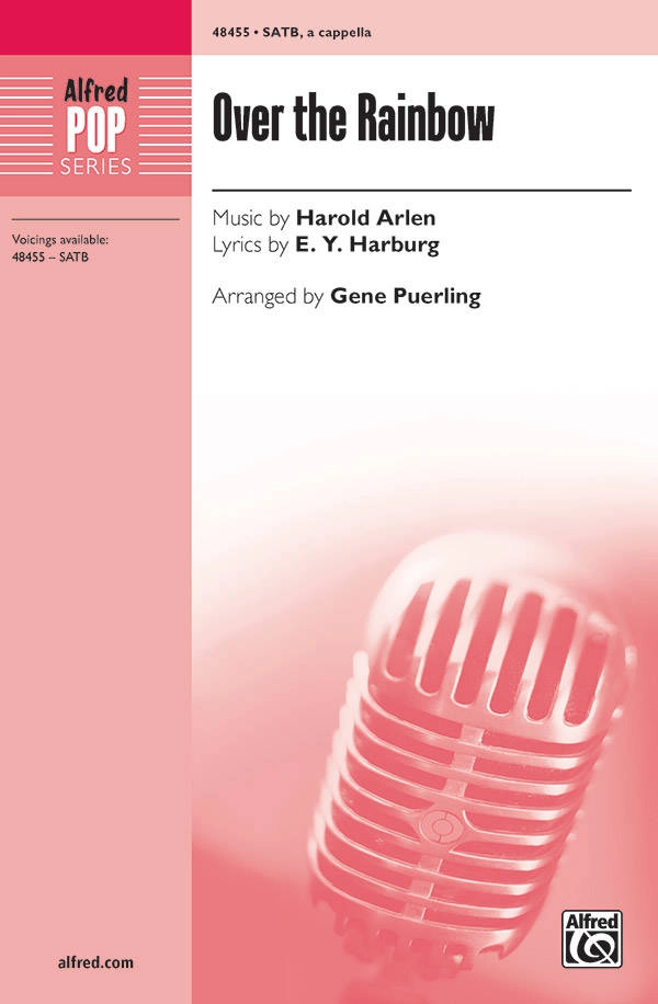 Over the Rainbow - Harburg/Arlen/Puerling - SATB