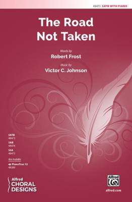 The Road Not Taken - Frost/Johnson - SATB