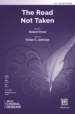 Alfred Publishing - The Road Not Taken - Frost/Johnson - SSA