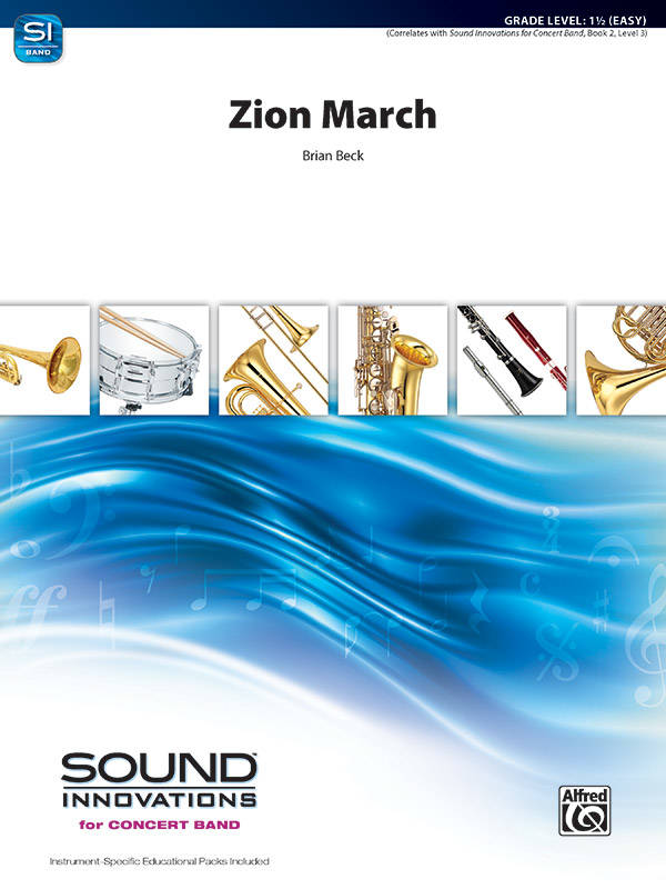 Zion March - Beck - Concert Band - Gr. 1.5