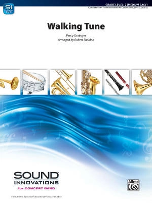 Alfred Publishing - Walking Tune - Grainger/Sheldon - Concert Band - Gr. 2