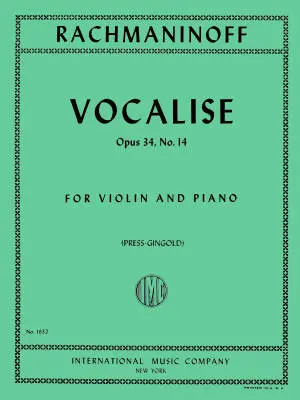 International Music Company - Vocalise, Opus 34, No. 14 - Rachmaninoff/Gingold - Violin/Piano - Sheet Music