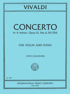 International Music Company - Concerto in A minor, RV 356 (Opus 3, No. 6) - Vivaldi/Galamian - Violin/Piano - Sheet Music