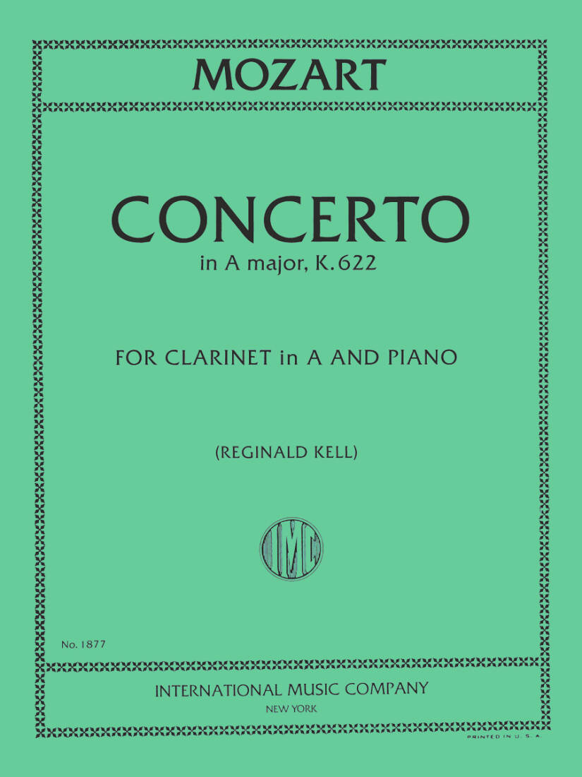 Concerto in A major, K. 622 (Authentic edition): Edition for Clarinet in A - Mozart/Kell - A Clarinet/Piano Sheet Music